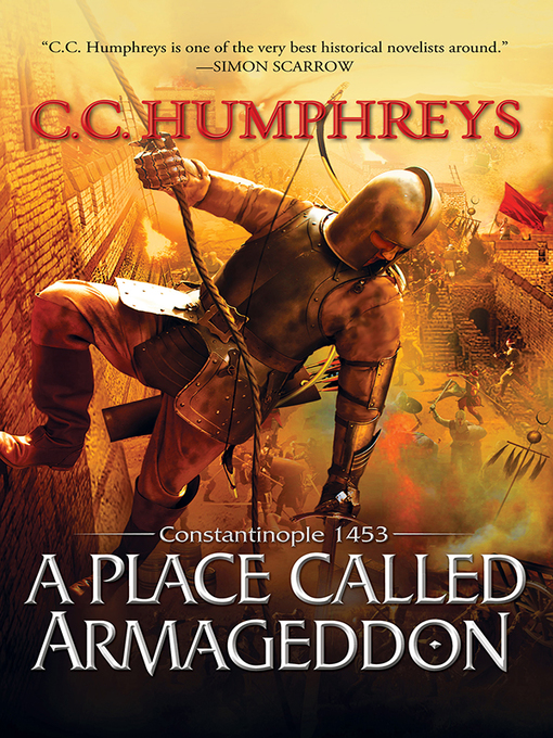Title details for A Place Called Armageddon by C.C. Humphreys - Available